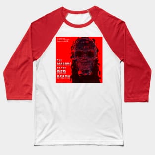 The Masque of the Red Death Baseball T-Shirt